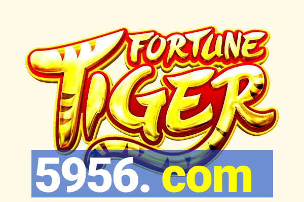 5956. com